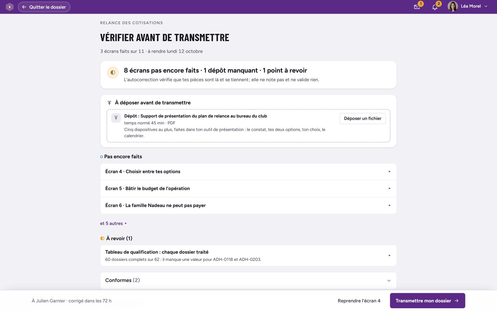 Écran « Vérifier avant de transmettre » : les écrans pas encore faits, le dépôt manquant, le point à revoir ; l’autocorrection vérifie les pièces, elle ne note pas et ne valide rien